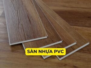 Sàn nhựa PVC là gì? Sàn PVC Nên dùng cho không gian nào?