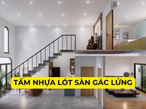 Báo giá tấm nhựa lót sàn gác lửng giả gỗ siêu bền đẹp